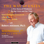 The Way of Unit: A New Story of Wholeness for Our Lives and Our Time