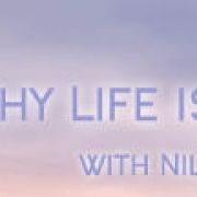 Why Life Is... with Niles MacFlouer