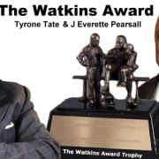 The Watkins Award with Tyrone Tate and J Everette Pearsall
