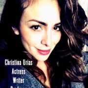 Christina Urias (you-ri-us) a writer, producer, and actress.