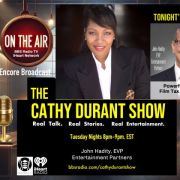 The Cathy Durant Show presents a powerful interview with John Hadity, Executive VP of Entertainment Partners