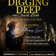 DIGGING DEEP with Chuck Leah The Man, the Stories & the Music