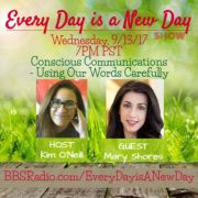Every Day is a New Day with Kim O'Neill