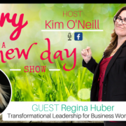 Guest Regina Huber, Transform Your Performance in Business
