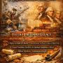 Building a Legacy of Faith and Freedom