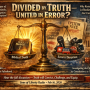 Divided by truth, united in error