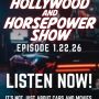 Hollywood and Horsepower 2026-01-22 Podcast