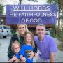 Guest, Will Hobbs, The Faithfulness of God