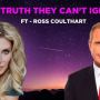 Ross Coulthart - The Truth They Can’t Ignore
