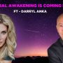 Darryl Anka A Global Awakening Is Coming in 2026