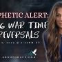 Prophetic Alert: 2026 War Time and Reversals