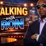 Talking With Ron