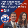 First Responder Addiction Treatment-Responder Resilience