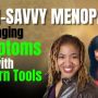 S3EP4 - Tech-Savvy Menopause, Managing Symptoms with Modern Tools with Expert Tips and Resources