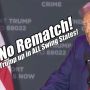 No Rematch - Trump Up In ALL Swing States - PraiseNPrayer