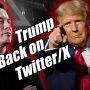 Trump Back On Twitter X Kamala Walz Trouble PraiseNPrayer