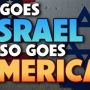 So Goes Israel So Goes America