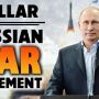 Dollar Russia War Statement