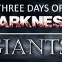 Three Days of Darkness - Giants