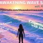 The Awakening Wave Show - Empowerment with Antonio
