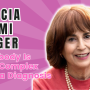 S3EP8, Marcia Naomi Berger, Everybody Is More Complex Than a Diagnosis