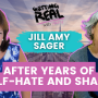 S4EP6, After Years of Self-Hate and Shame with Jill Amy Sager