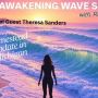 The Awakening Wave Show Guest, Theresa Sanders - Homestead update in Michigan