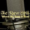 The Raw Spill with Harold Roberson