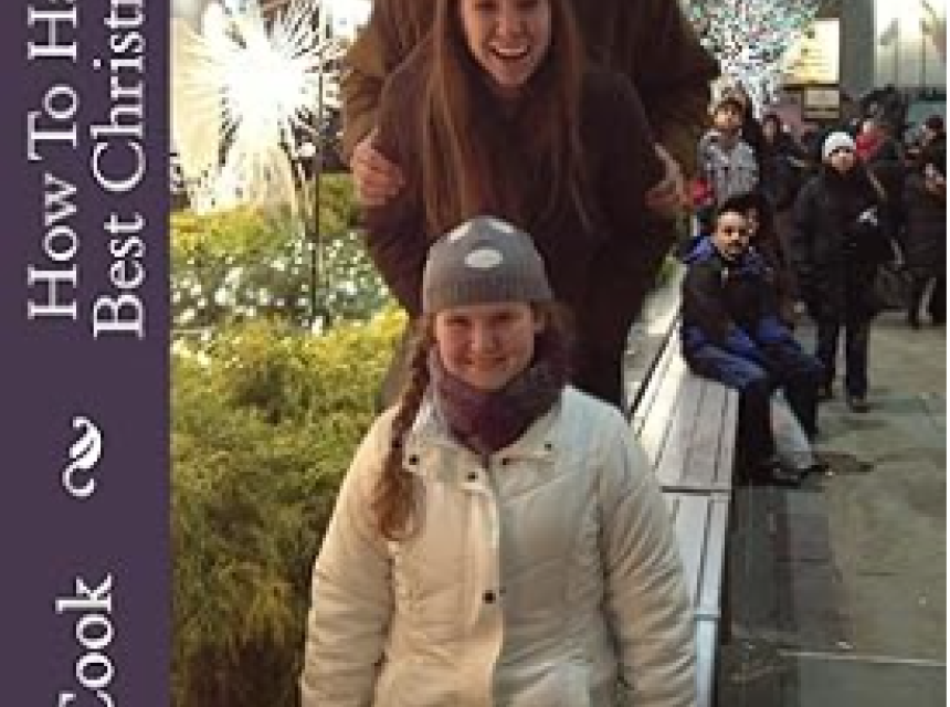 How To Have Your Best Christmas Ever