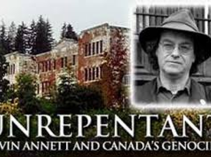 UNREPENTANT: Kevin Annett and Canada's Genocide