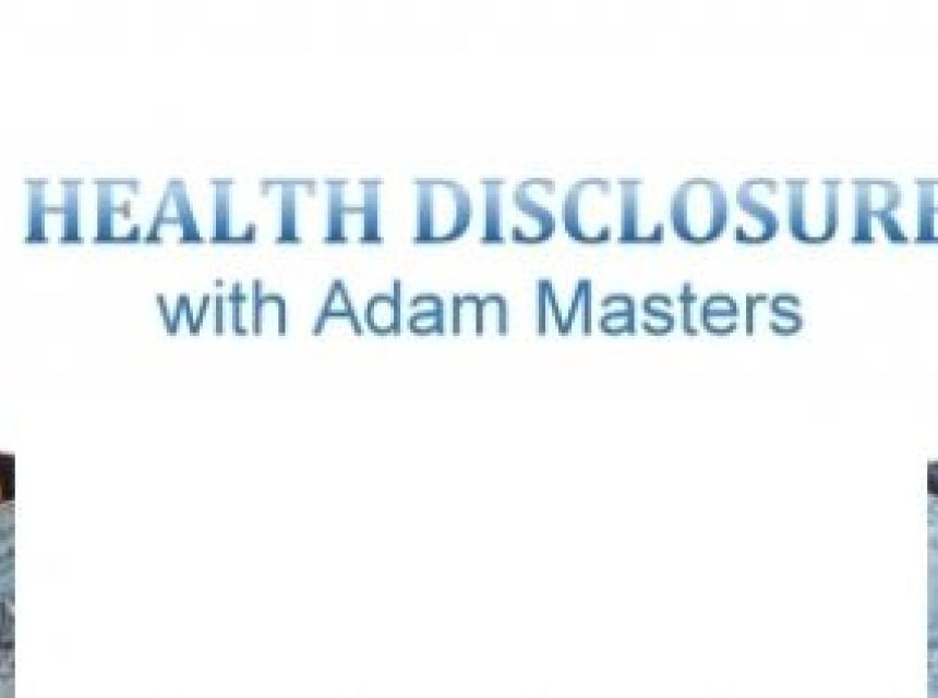 Health Disclosure with Adam Masters
