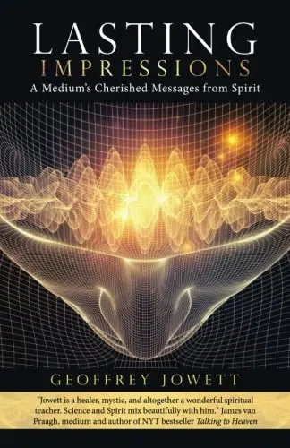 Guest, Geof Jowett's Book - Lasting Impressions: A Medium's Cherished Messages from Spirit