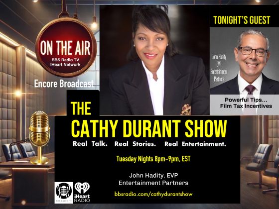 The Cathy Durant Show presents a powerful interview with John Hadity, Executive VP of Entertainment Partners